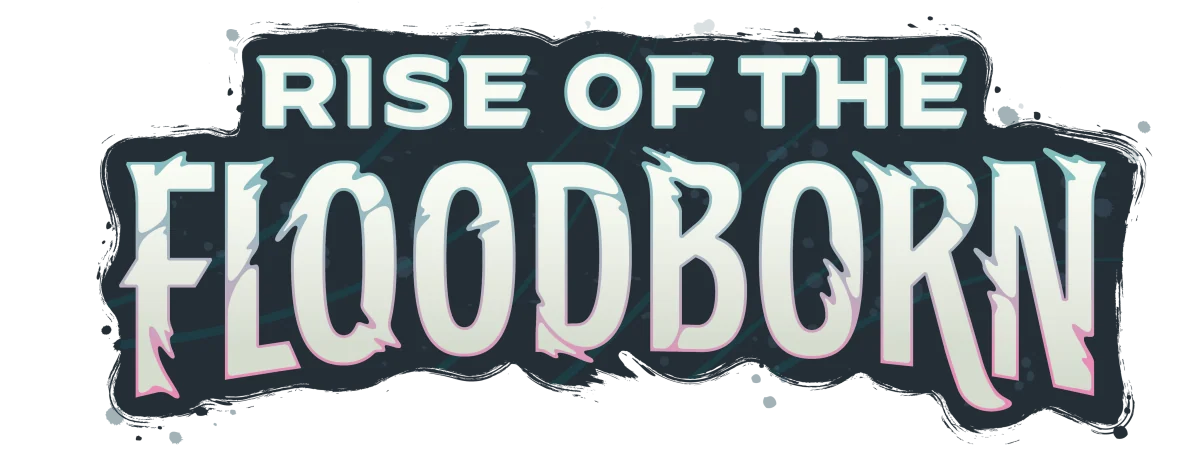 Rise of the Floodborn